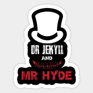 dr J mr Hyde Sticker